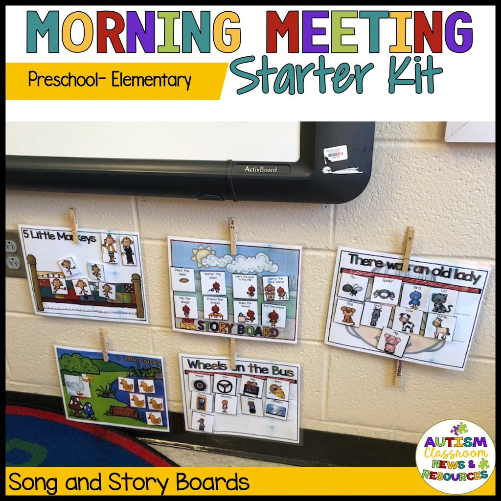 Preschool-Elementary Morning Meeting Starter Kit - Autism Classroom Resources