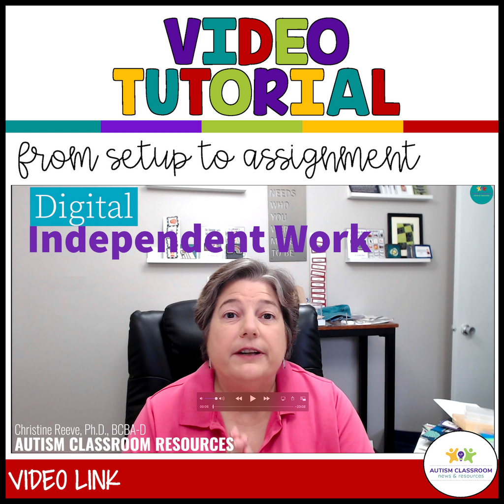 Digital Independent Work Systems: For Special Education Distance Learning - Autism Classroom Resources