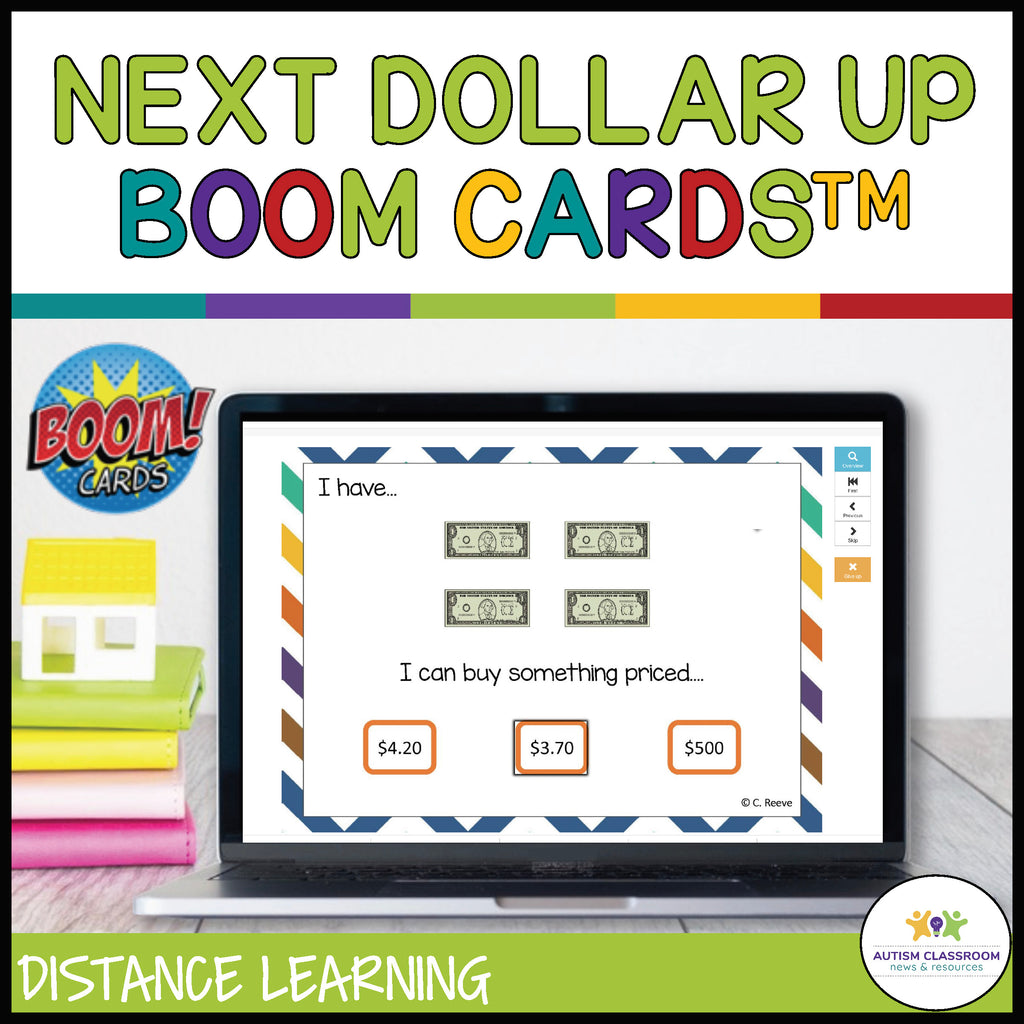 Next Dollar Up Boom Cards for Functional Money Skills in Special Education and Distance Learning - Autism Classroom Resources