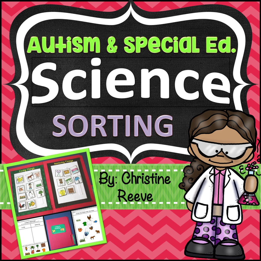 Science Sorting File Folders and Worksheets for Autism and Special Education - Autism Classroom Resources