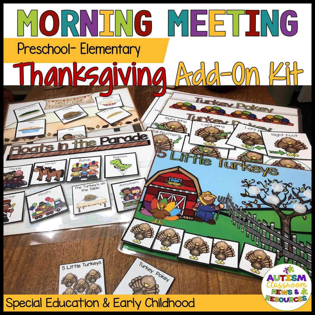 Morning Circle Thanksgiving Add-On Kit for Preschool and Elementary Special Education - Autism Classroom Resources